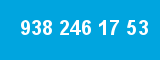 938 246 17 53 938 246 17 53